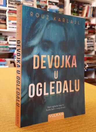 Devojka u ogledalu - Rouz Karlajl