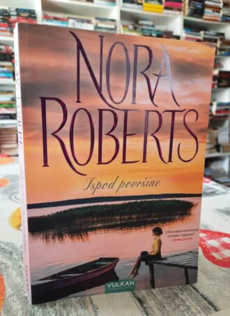 Ispod površine - Nora Roberts