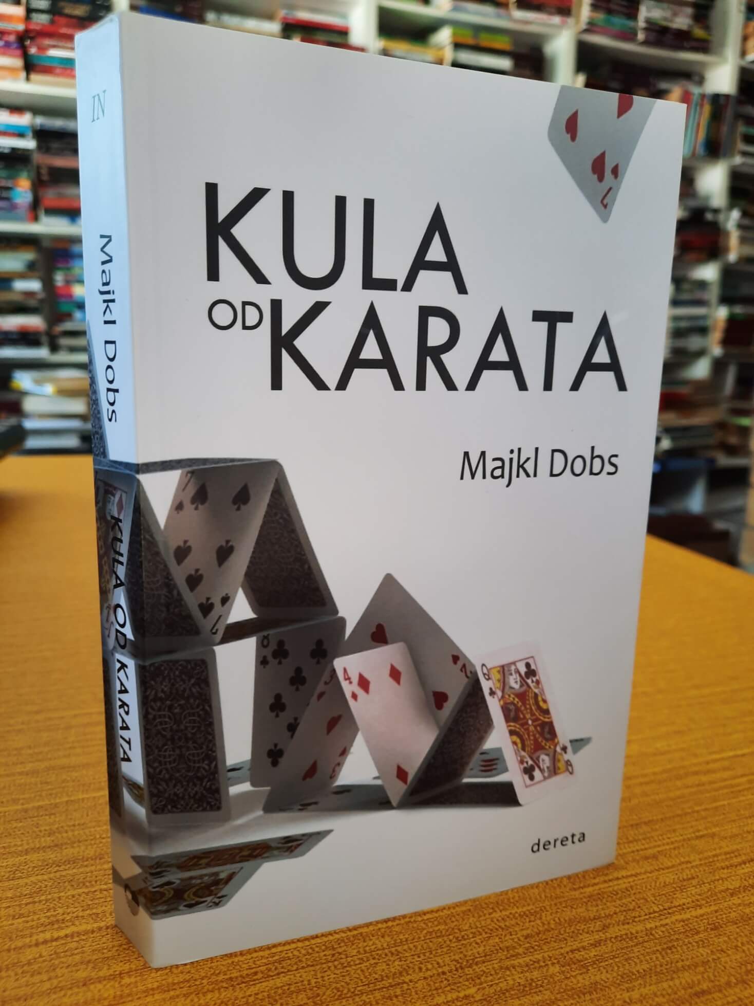 Kula od karata - Majkl Dobs