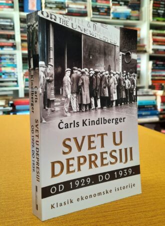 Svet u depresiji - Čarls Kindlberger
