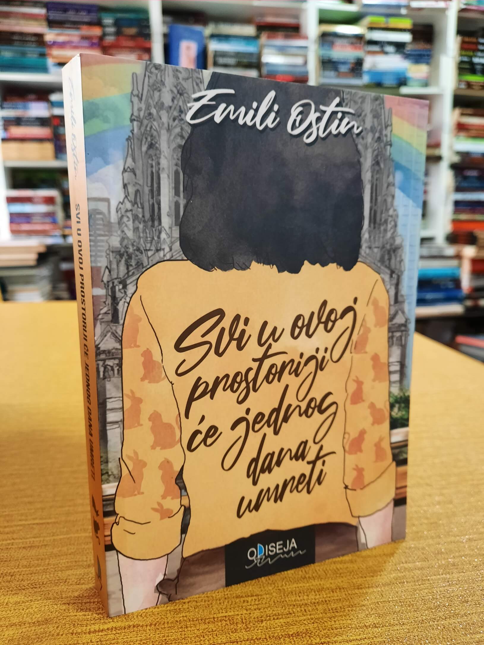 Svi u ovoj prostoriji će jednog dana umreti - Emili Ostin