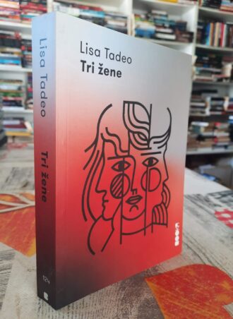 Tri žene - Lisa Tadeo