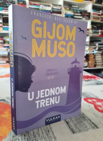 U jednom trenu - Gijom Muso