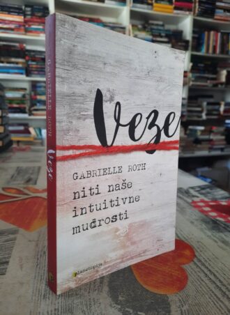 Veze - Gabrielle Roth