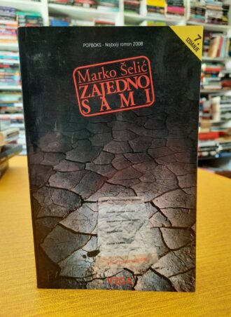 Zajedno sami - Marko Šelić crna