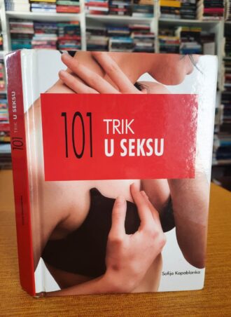 101 trik u seksu - Sofija Kapablanka