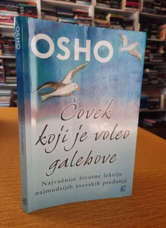 Čovek koji je voleo galebove - Osho