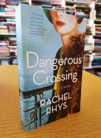 Dangerous Crossing - Rachel Rhys