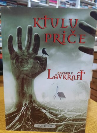 Ktulu priče - Hauard F. Lavkraft