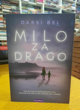 Milo za drago - Darsi Bel