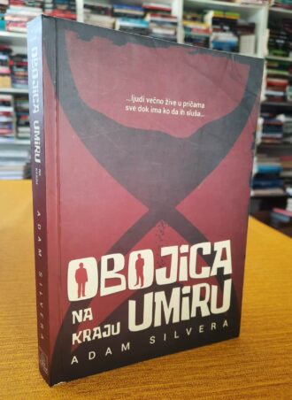 Obojica na kraju umiru - Adam Silvera