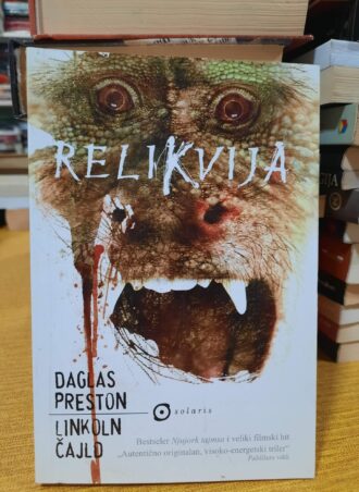 Relikvija - Daglas Preston i Linkoln Čajld