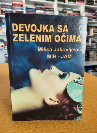 Devojka sa zelenim očima - Mir Jam