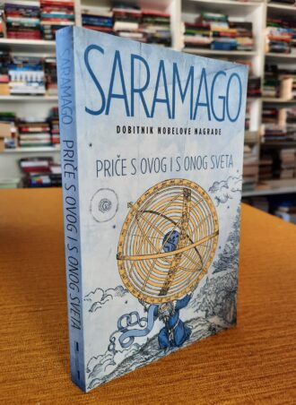Priče s ovog i s onog sveta - Saramago