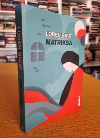 Matriksa - Loren Grof