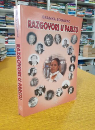 Razgovori u Parizu - Branka Bogavac