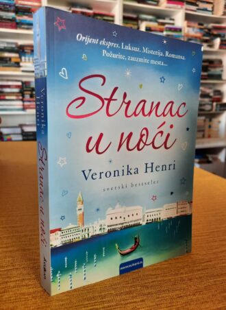 Stranac u noći - Veronika Henri