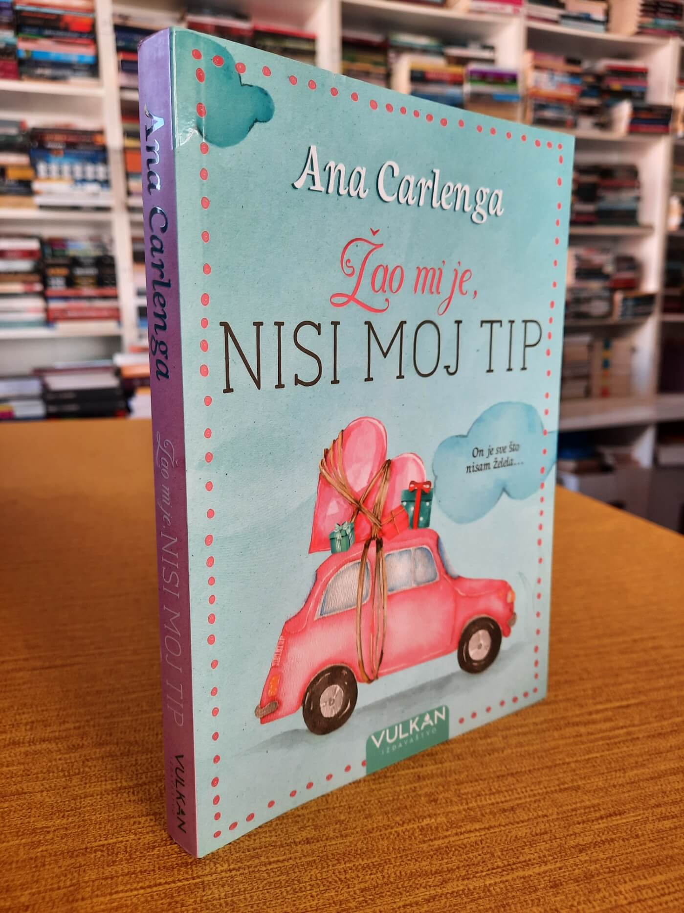 Žao mi je nisi moj tip - Ana Carlenga