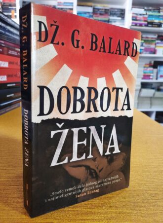 Dobrota žena - Dž.G. Balard