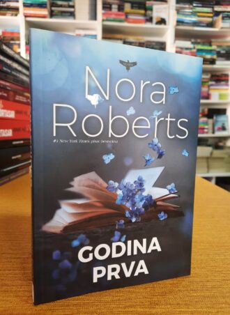 Godina prva - Nora Roberts