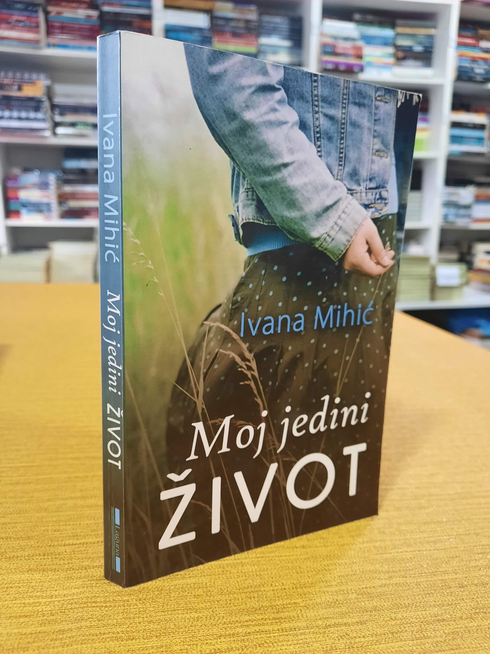 Moj jedini život - Ivana Mihić