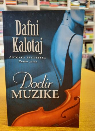 Dodir muzike - Dafni Kalotaj