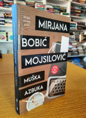 Muška azbuka - Mirjana Bobić Mojsilović