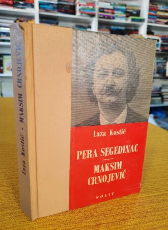 Pera Segedinac Maksim Crnojević - Laza Kostić