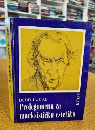 Prolegomena za marksističku estetiku - Đerđ Lukač