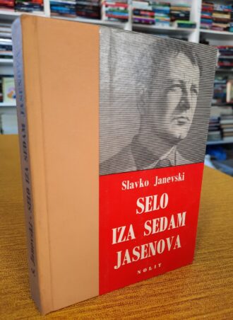 Selo iza sedam jasenova - Slavko Janevski