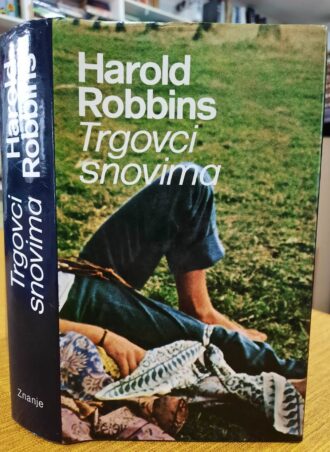 Trgovci snovima - Harold Robbins