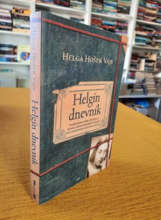 Helgin dnevnik - Helga Hošek Vajs