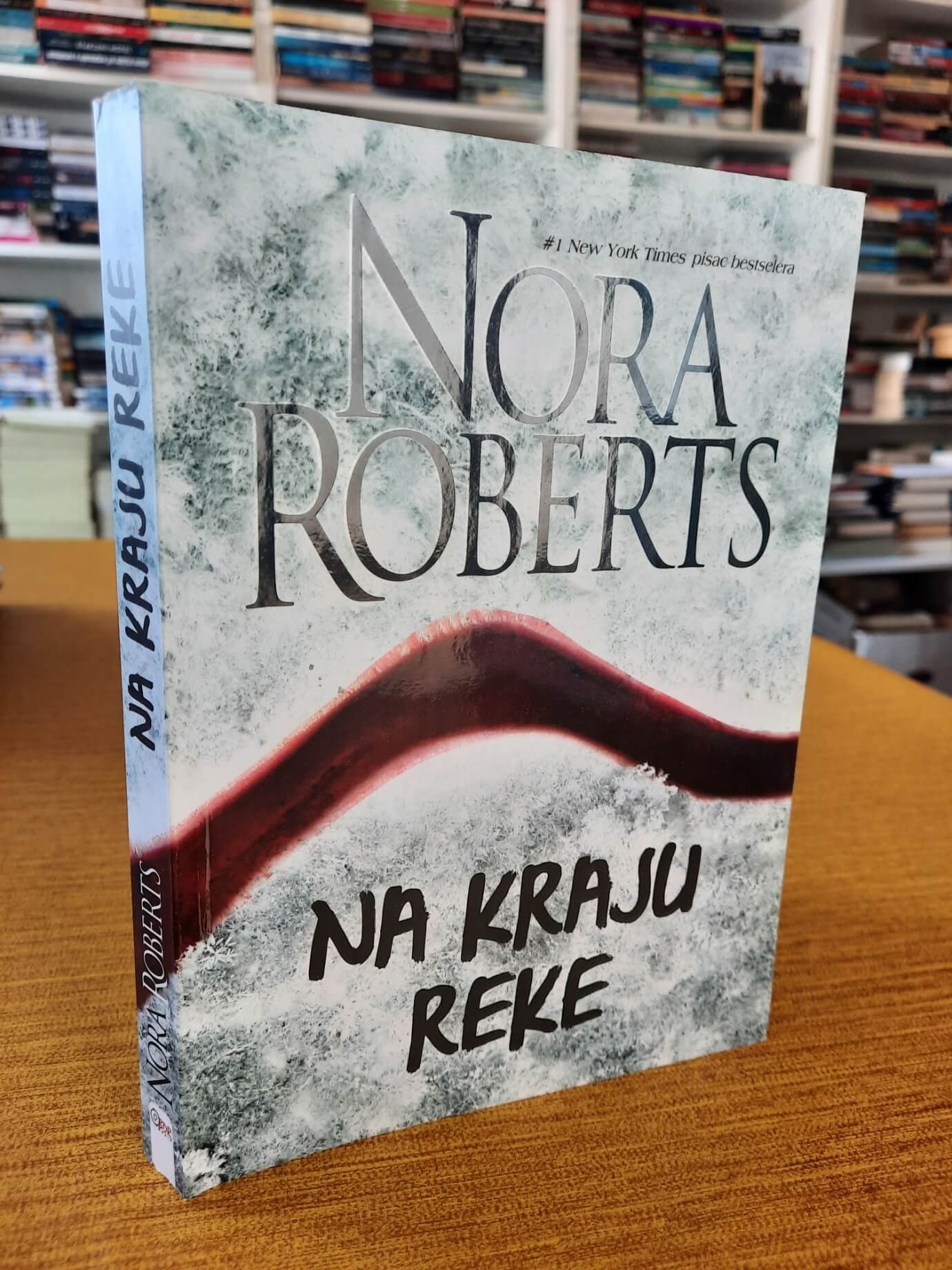 Na kraju reke - Nora Roberts