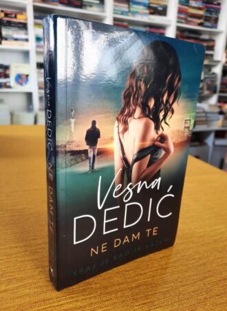 Ne dam te - Vesna Dedić