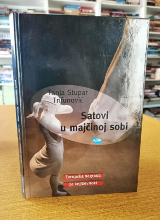 Satovi u majčinoj sobi - Tanja Stupar Trifunović