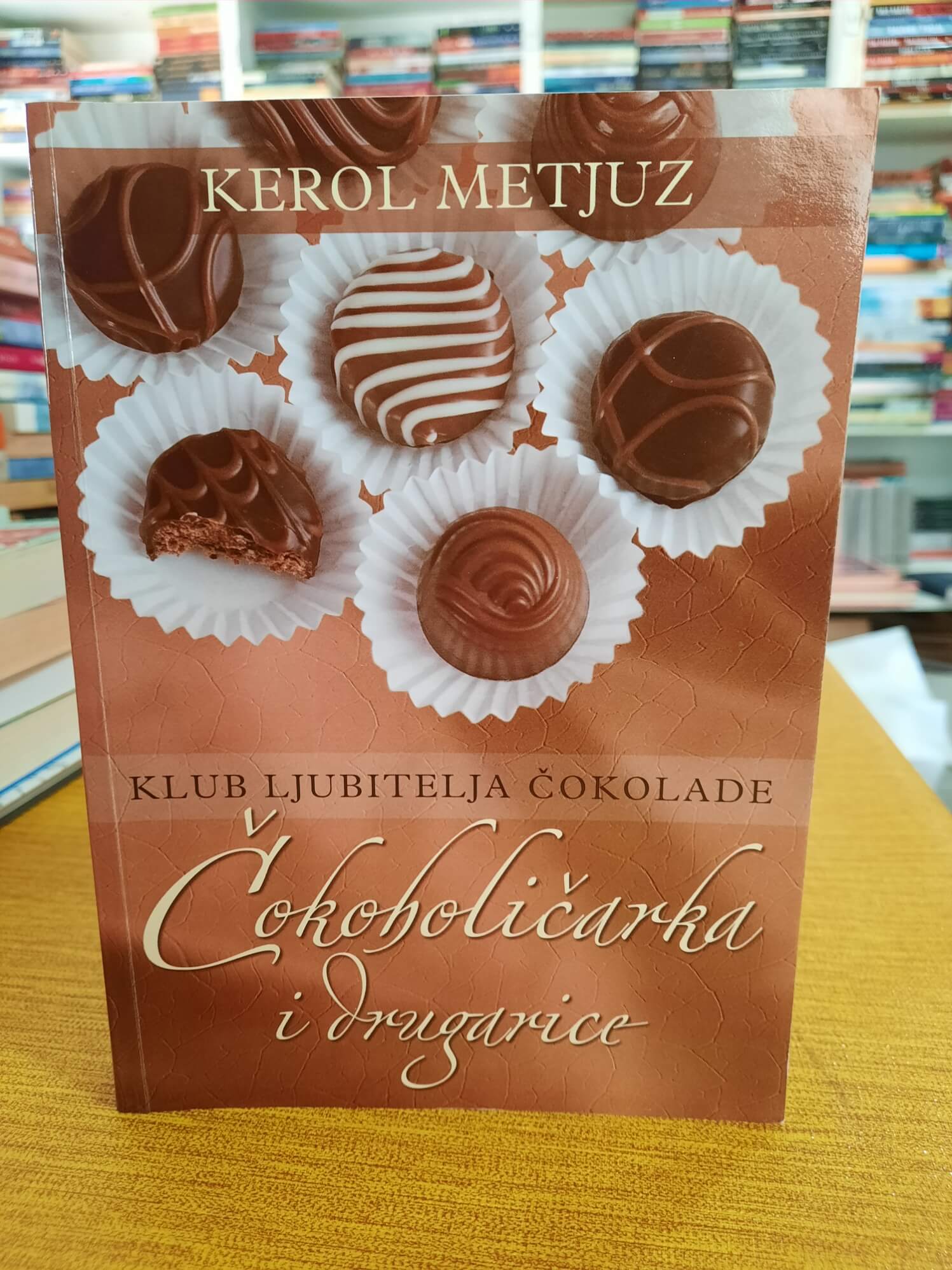 Čokoholičarka i drugarice - Kerol Metjuz