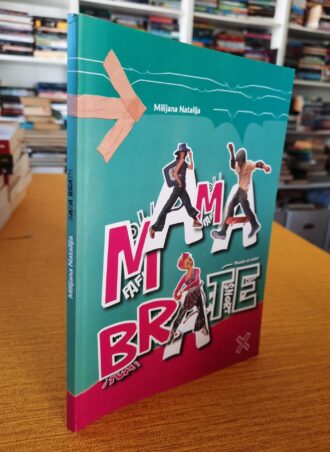 Mama brate - Miljana Natalija