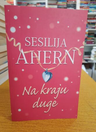 Na kraju duge - Sesilija Ahern