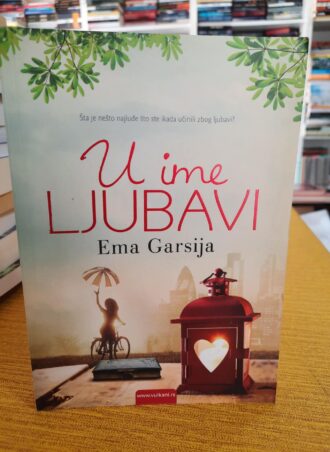 U ime ljubavi - Ema Garsija