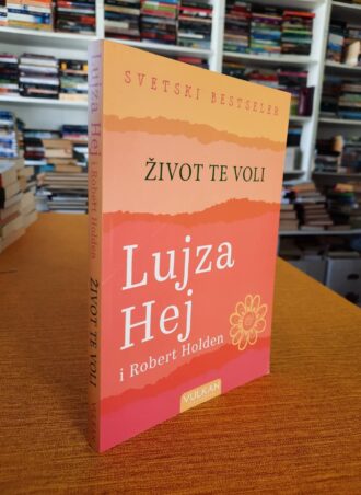 Život te voli - Lujza Hej