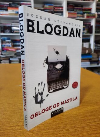 Blogdan Obloge od mastila - Bogdan Stevanović