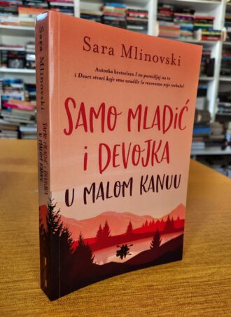 Samo mladić i devojka u malom kanuu - Sara Mlinovski