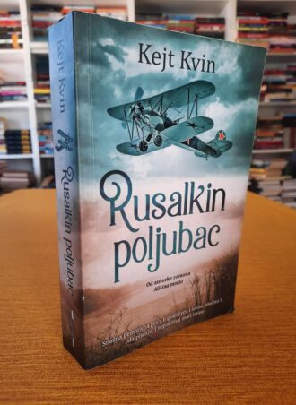 Rusalkin poljubac - Kejt Kvin