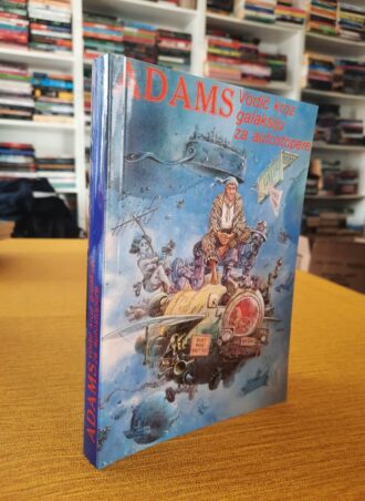 Vodič kroz galaksiju za autostopere - Daglas Adams