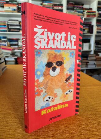 Život je skandal - Dejan Katalina