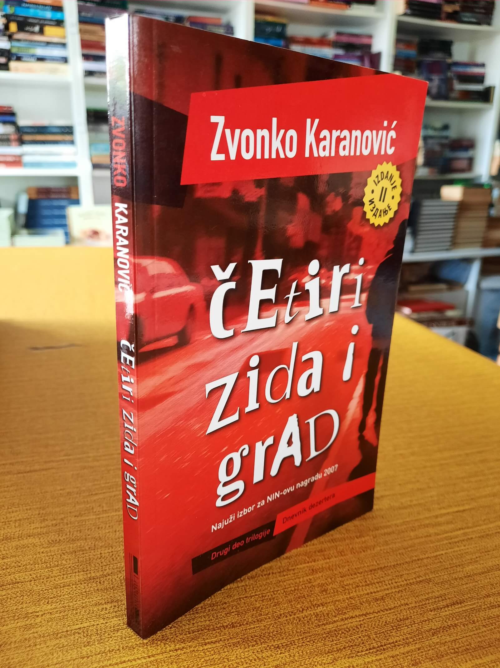 Četiri zida i grad - Zvonko Karanović