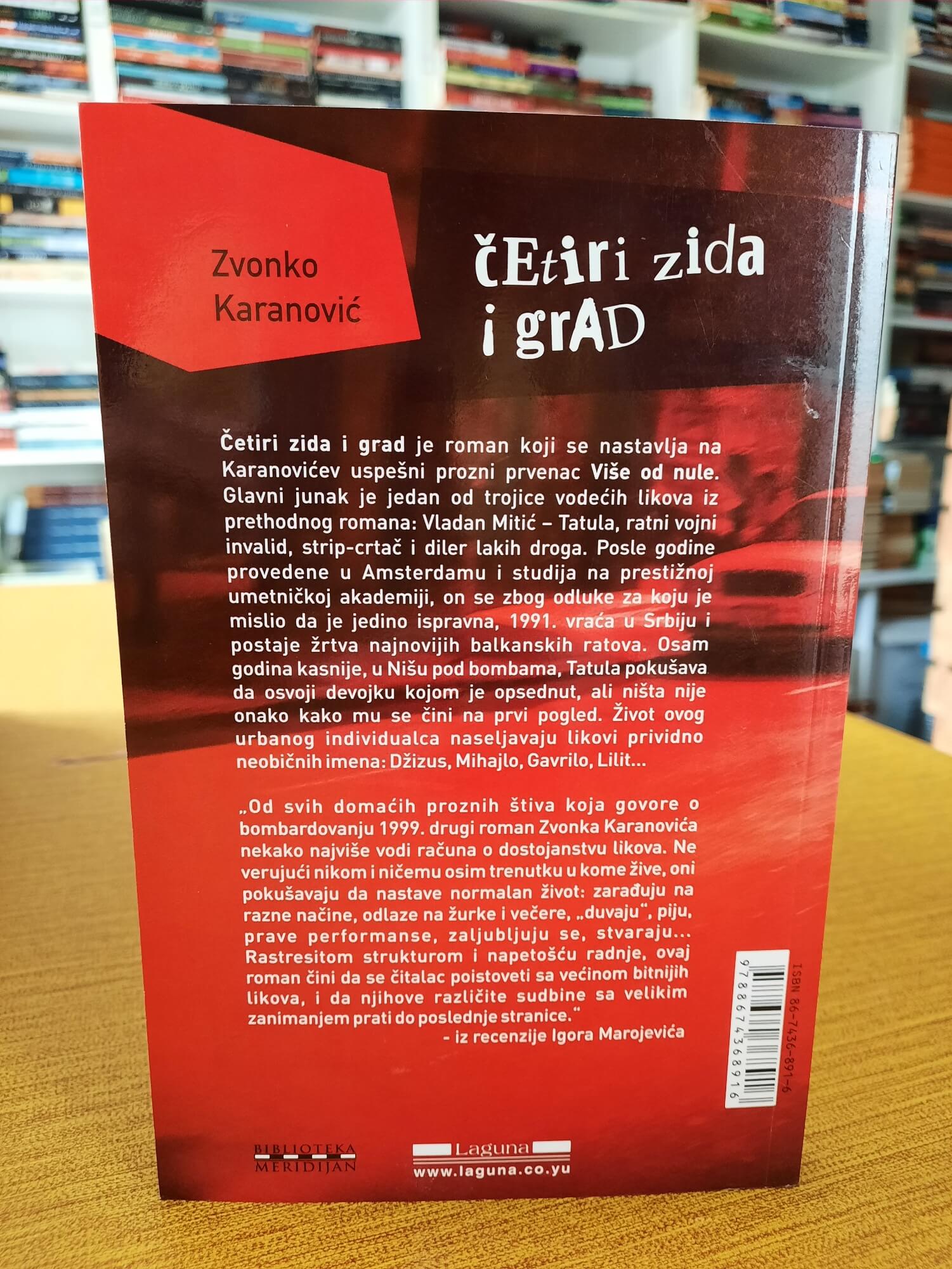 Četiri zida i grad - Zvonko Karanović