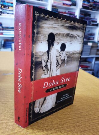 Doba Šive - Manil Suri