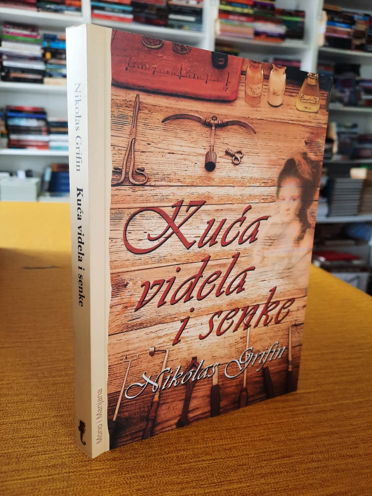 Kuća videla i senke - Nikolas Grifin