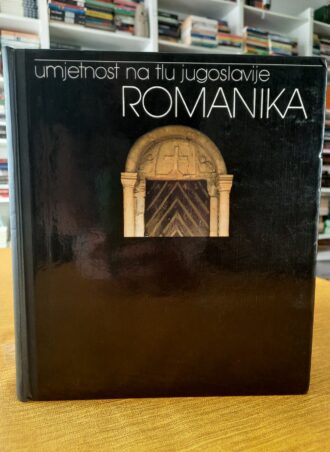 Romanika Umetnost na tlu Jugoslavije